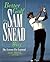 Better Golf the Sam Snead Way by Sam Snead