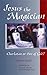 Jesus the Magician: Charlat...