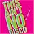 This Ain't No Disco by Jennifer McKnight-Trontz