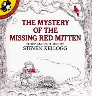 The Mystery of the Missing Red Mitten (Paperback)