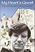 My Heart's Quest - Collected Writings of Eric Doyle, Friar Minor, Theologian