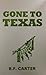 Gone to Texas
