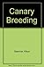 Canary Breeding