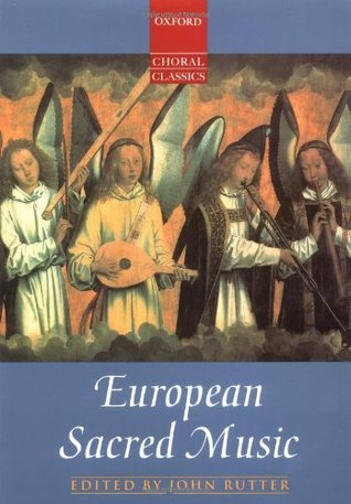 European Sacred Music (Oxford Choral Classics Collections)