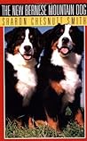 The New Bernese Mountain Dog