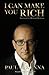 I Can Make You Rich