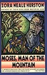 Moses, Man of the Mountain