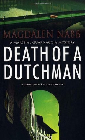 Death of a Dutchman (Marshal Guarnaccia Mystery, #2)