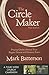 The Circle Maker Curriculum Kit by Mark Batterson