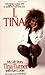 I, Tina by Tina   Turner