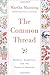 The Common Thread: Mothers, Daughters, and the Power of Empathy
