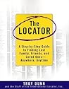 The Locator: A Step-By-Step Guide To Finding Lost Family, Friends, And Loved Ones--Anywhere, Any Time