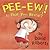 Pee-Ew! Is That You, Bertie? by David   Roberts