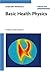 Basic Health Physics: Problems and Solutions