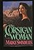 The Corsican Woman by Madge Swindells