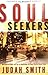 Soul Seekers by Judah Smith