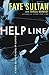 Help Line  by Faye Sultan