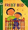 Fred's Bed (Harper Growing Tree) Fred's Bed (Harper Growing Tree)