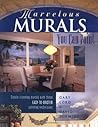 Marvelous Murals You Can Paint Marvelous Murals You Can Paint