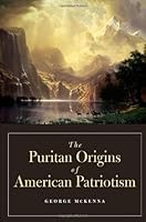 The Puritan Origins Of American Patriotism