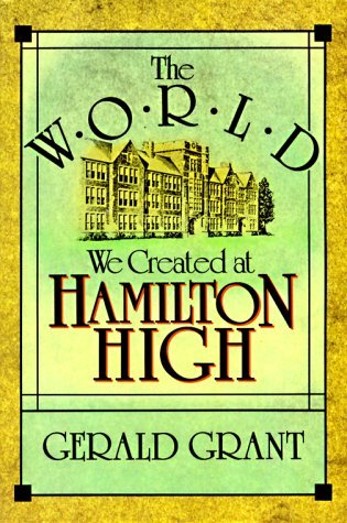 The World We Created at Hamilton High (Paperback)