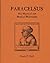 Paracelsus, His Mystical and Medical Philosophy