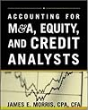 Accounting for M&A, Equity, and Credit Analysts