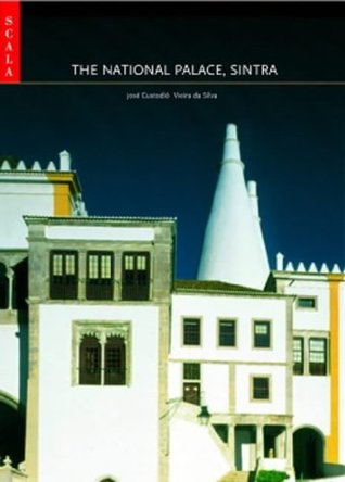 The National Palace, Sintra (Paperback)