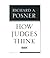 How Judges Think