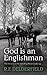 God is an Englishman by R.F. Delderfield God is an Englishman by R.F. Delderfield