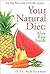 Your Natural Diet by T.C. Fry