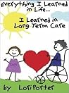 Everything I Learned in Life I Learned in Long Term Care