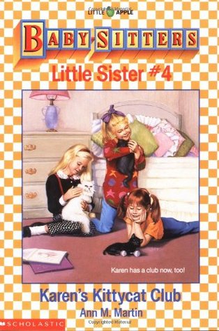 Karen's Kittycat Club (Baby-Sitters Little Sister, #4)