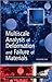 Multiscale Analysis of Deformation and Failure of Materials (The Wiley Microsystem and Nanotechnology Series Book 6)