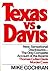 Texas vs. Davis: The Only C...