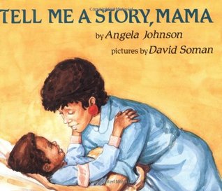 Tell Me A Story Mama (Paperback)