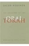 The Theology of the Oral Torah: Revealing the Justice of God (McGill-Queen’s Studies in the Hist of Re) (Volume 35)