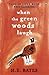When the Green Woods Laugh by H.E. Bates