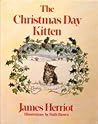 The Christmas Day Kitten by James Herriot