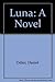 Luna: A Novel