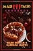 Maui Tacos Cookbook