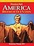 AMERICA: HISTORY OF OUR NAT...