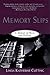 Memory Slips: A Memoir of M...
