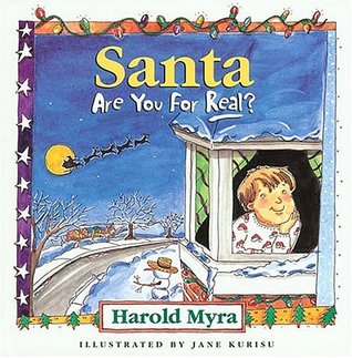 Santa, Are You For Real? (Hardcover)