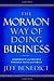 The Mormon Way of Doing Bus...