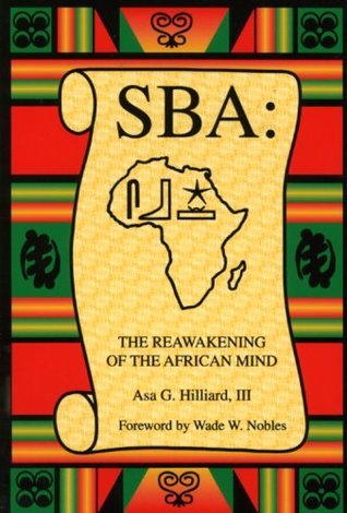 SBA: The Reawakening of the African Mind (Paperback)