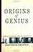 Origins of Genius: Darwinian Perspectives on Creativity