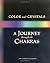 Color and Crystals: A Journ...