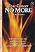 Fear Cancer No More, 2nd ed...