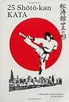 25 Shoto-Kan Kata